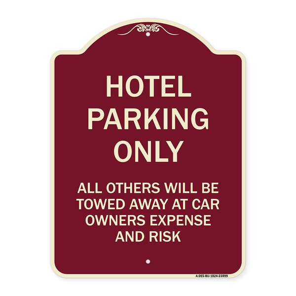 Signmission Hotel Parking All Others Towed Heavy-Gauge Aluminum Architectural Sign, 24" x 18", BU-1824-23899 A-DES-BU-1824-23899 - main